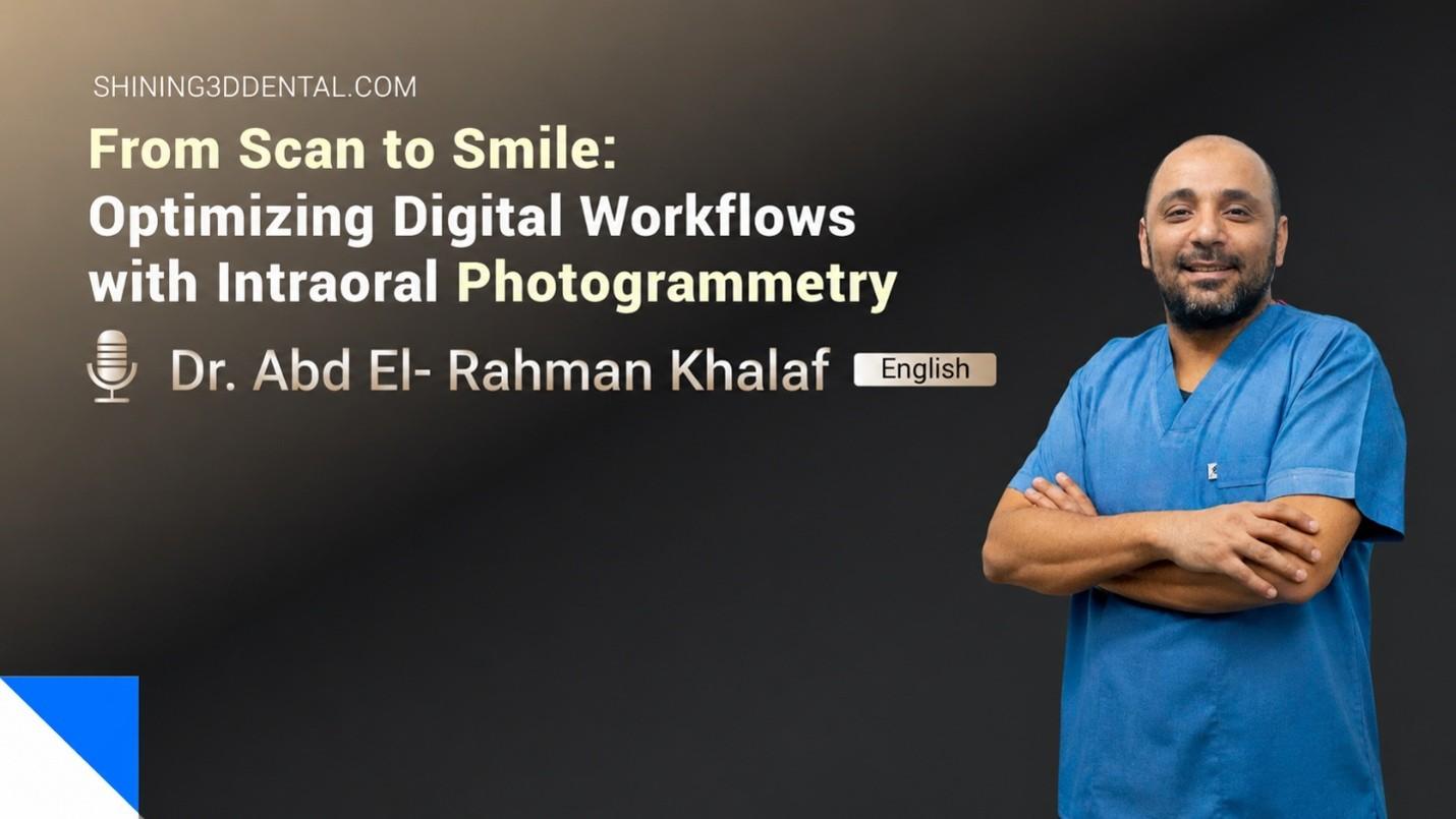 From Scan to Smile: Optimizing Digital Workflows with Intraoral Photogrammetry