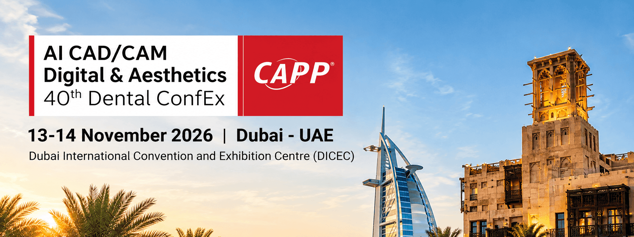 AI CAD/CAM Digital & Aesthetics Dental ConfEx I 40th Edition